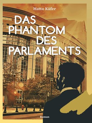 cover image of Das Phantom des Parlaments